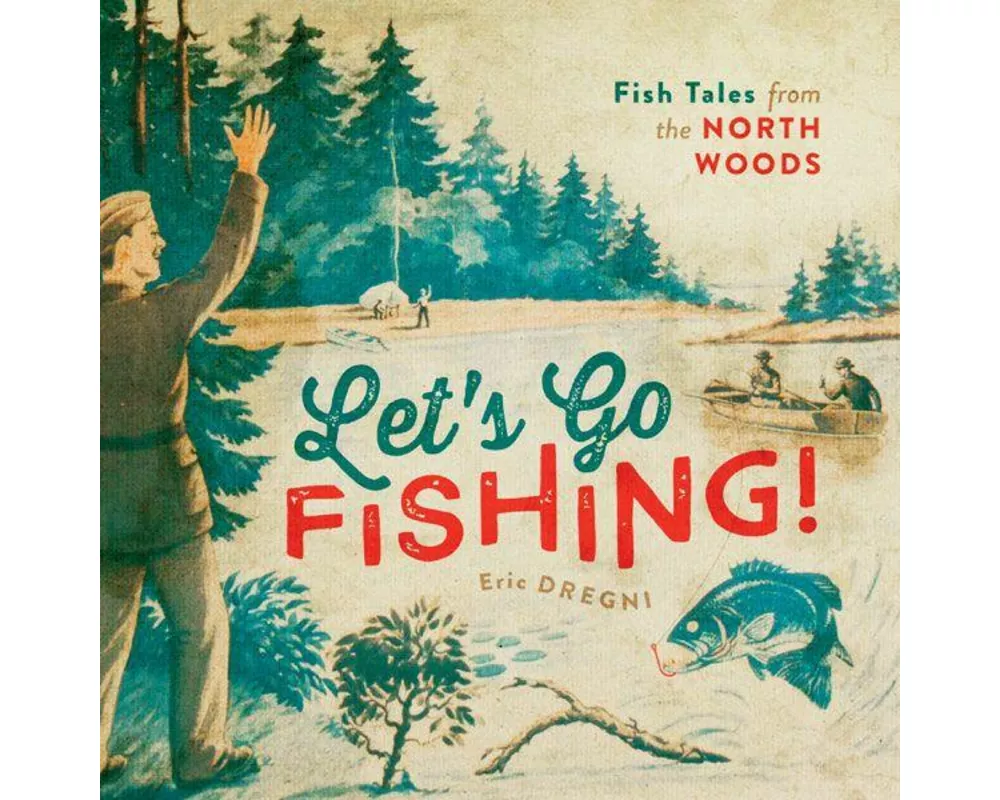 Let's Go Fishing!