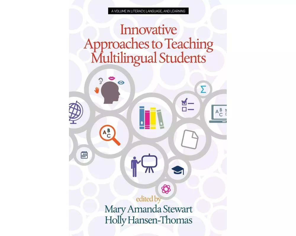 Innovative Approaches to Teaching Multilingual Students