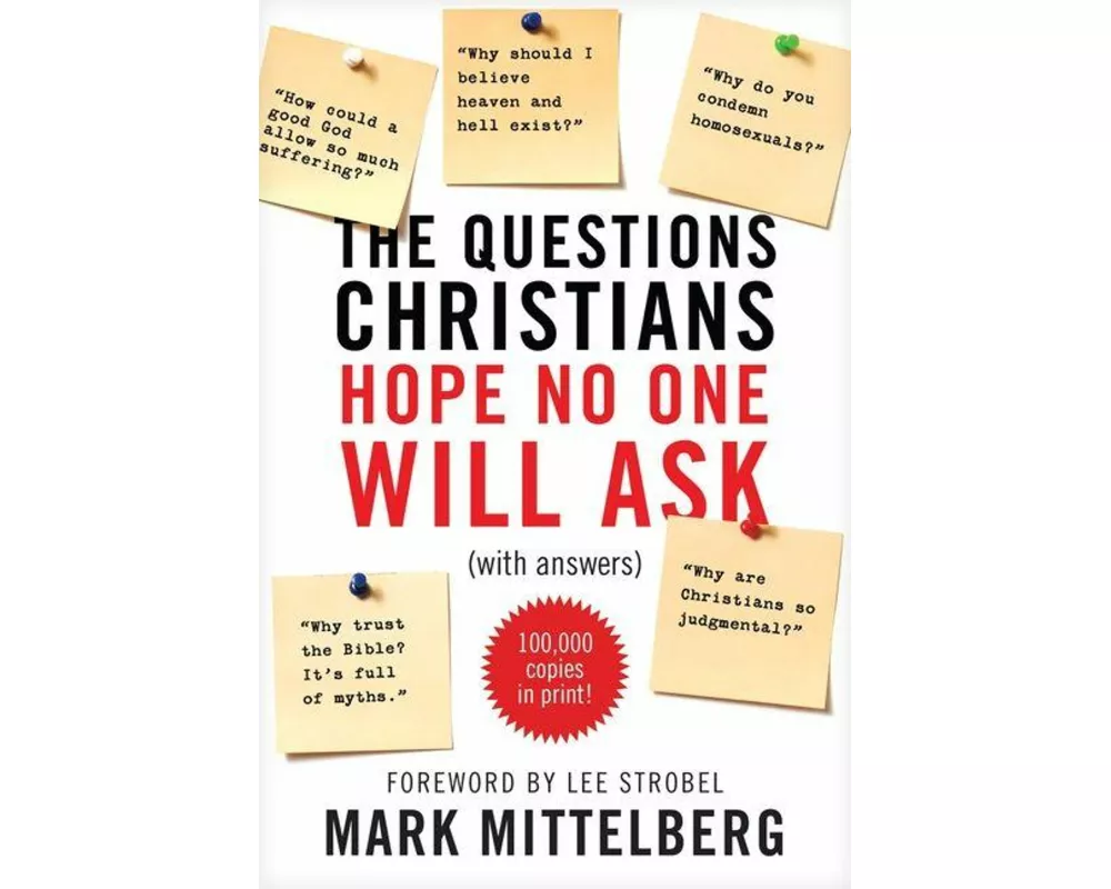 The Questions Christians Hope No One Will Ask