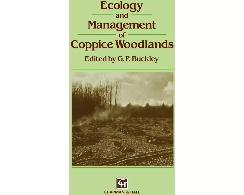 Ecology and Management of Coppice Woodlands