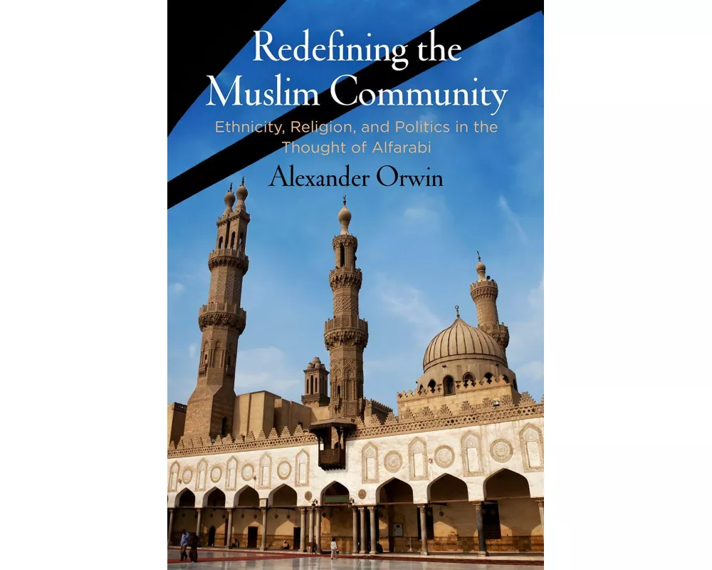 Redefining the Muslim Community