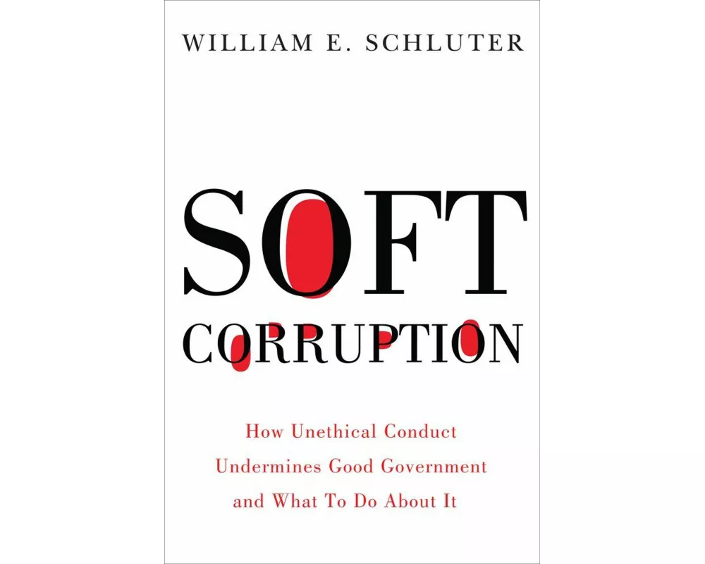 Soft Corruption