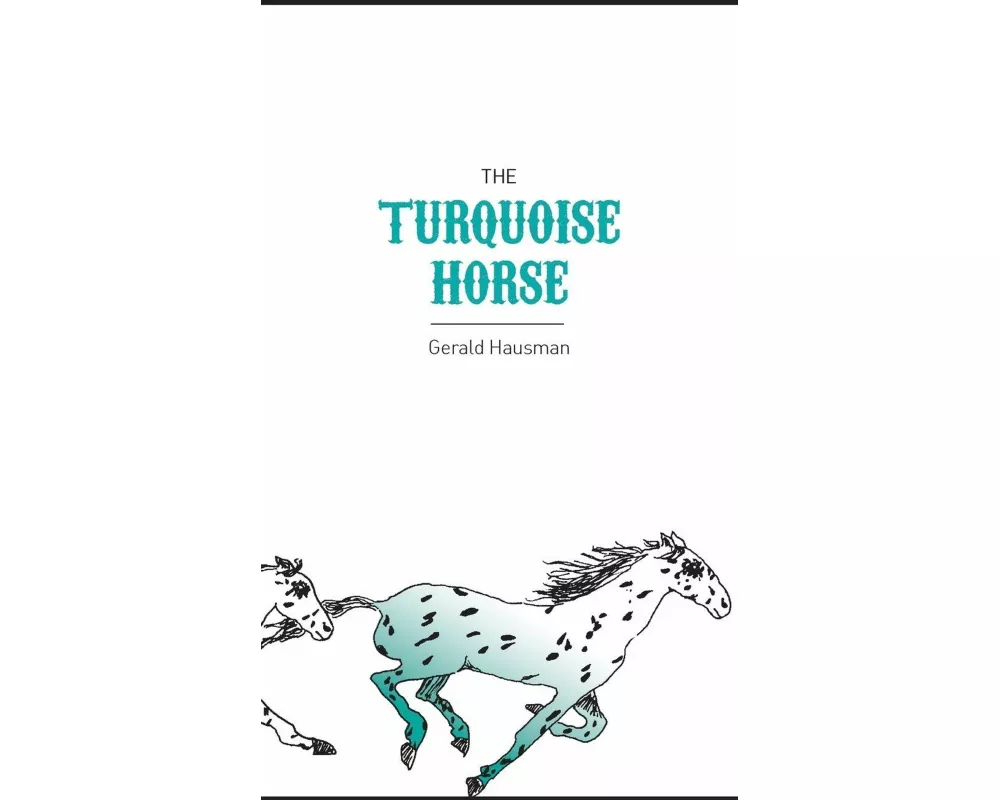 The Turquoise Horse