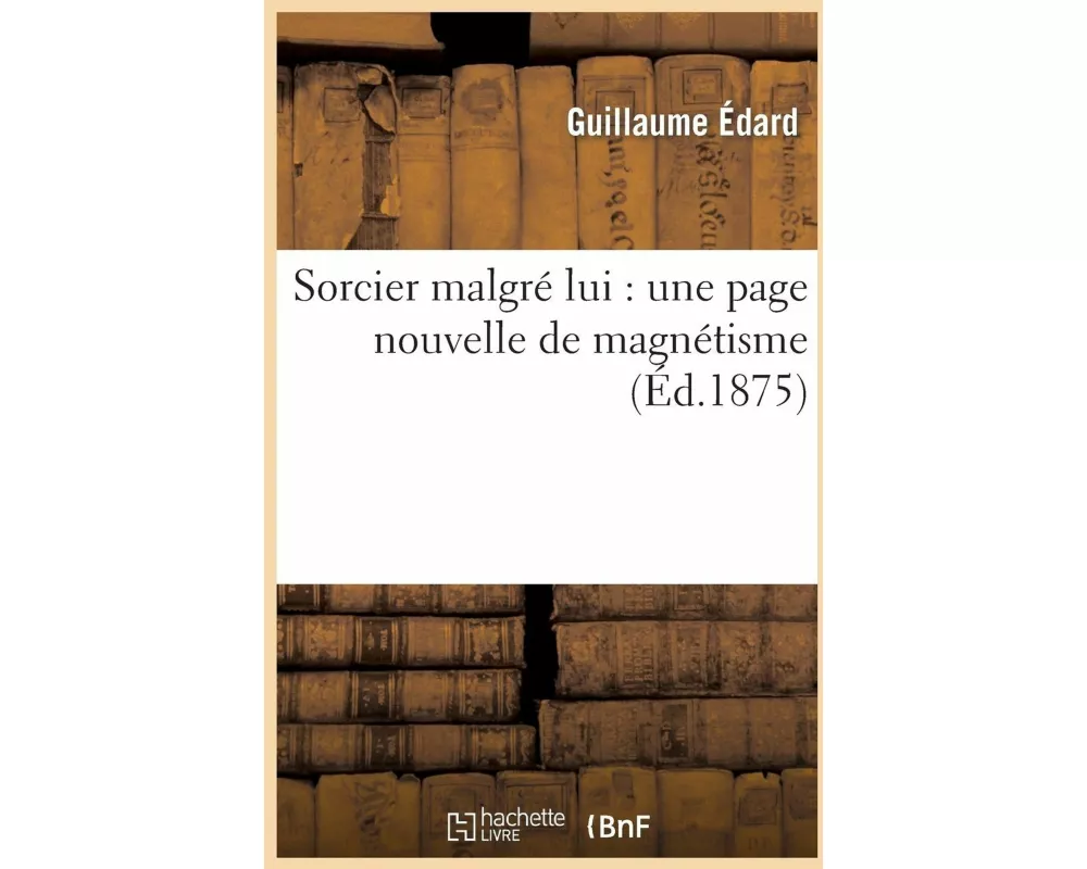Sorcier malgré lui