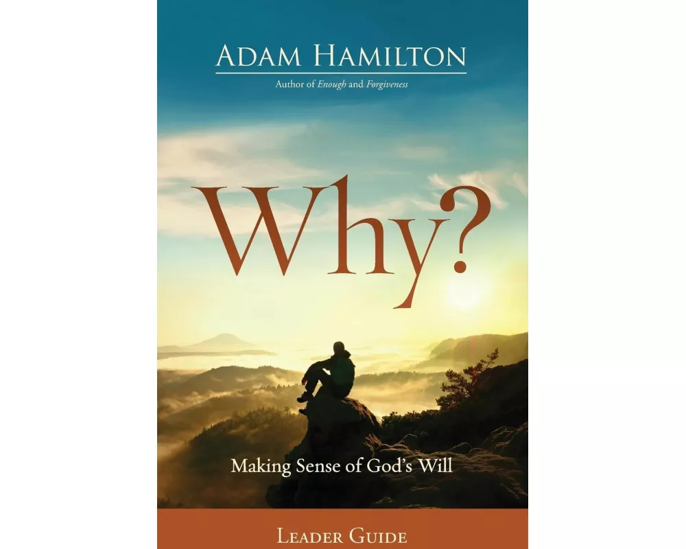 Why? Leader Guide
