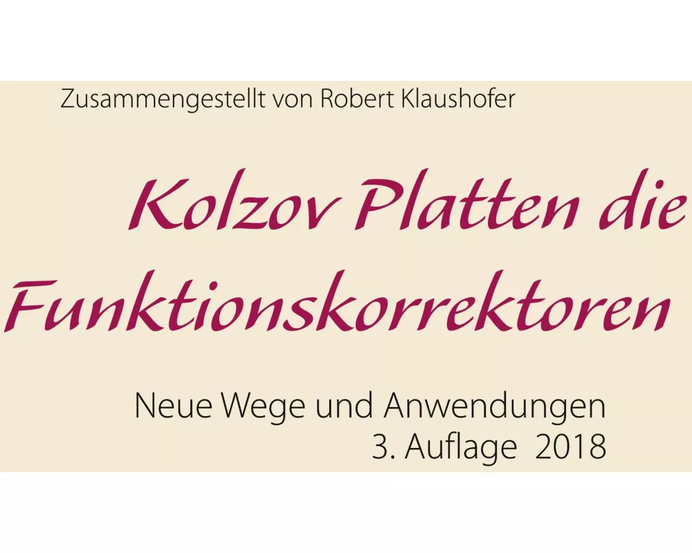 Kolzov Platten die Funktionskorrektoren