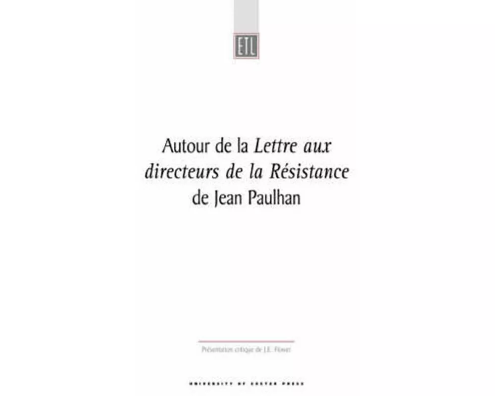Autour De La Lettre Aux Directeurs De La Résistance