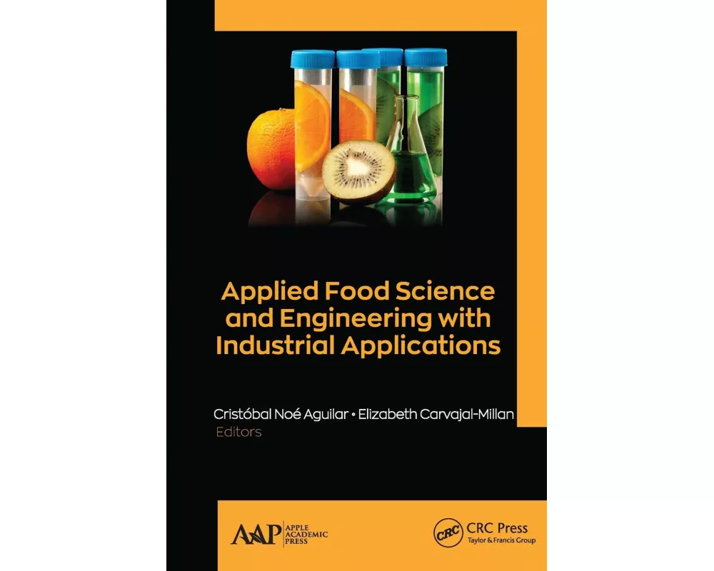 Applied Food Science and Engineering with Industrial Applications