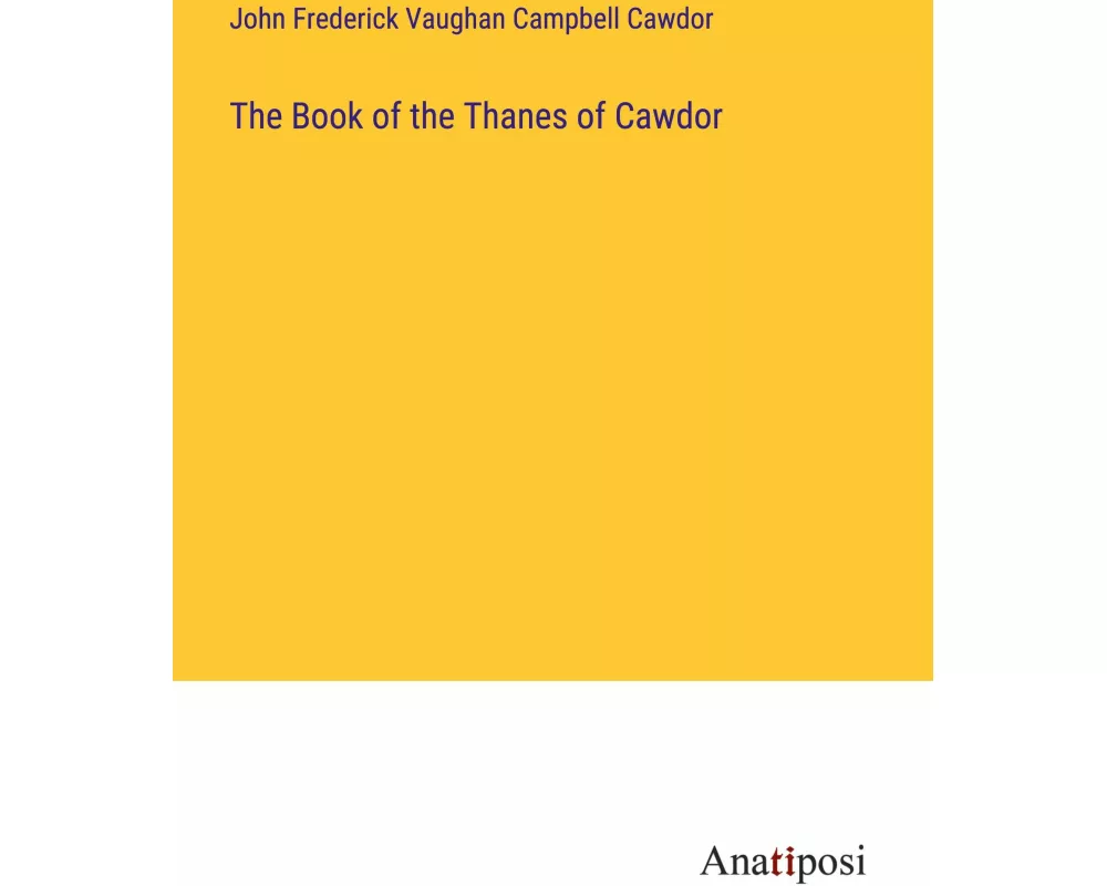 The Book of the Thanes of Cawdor