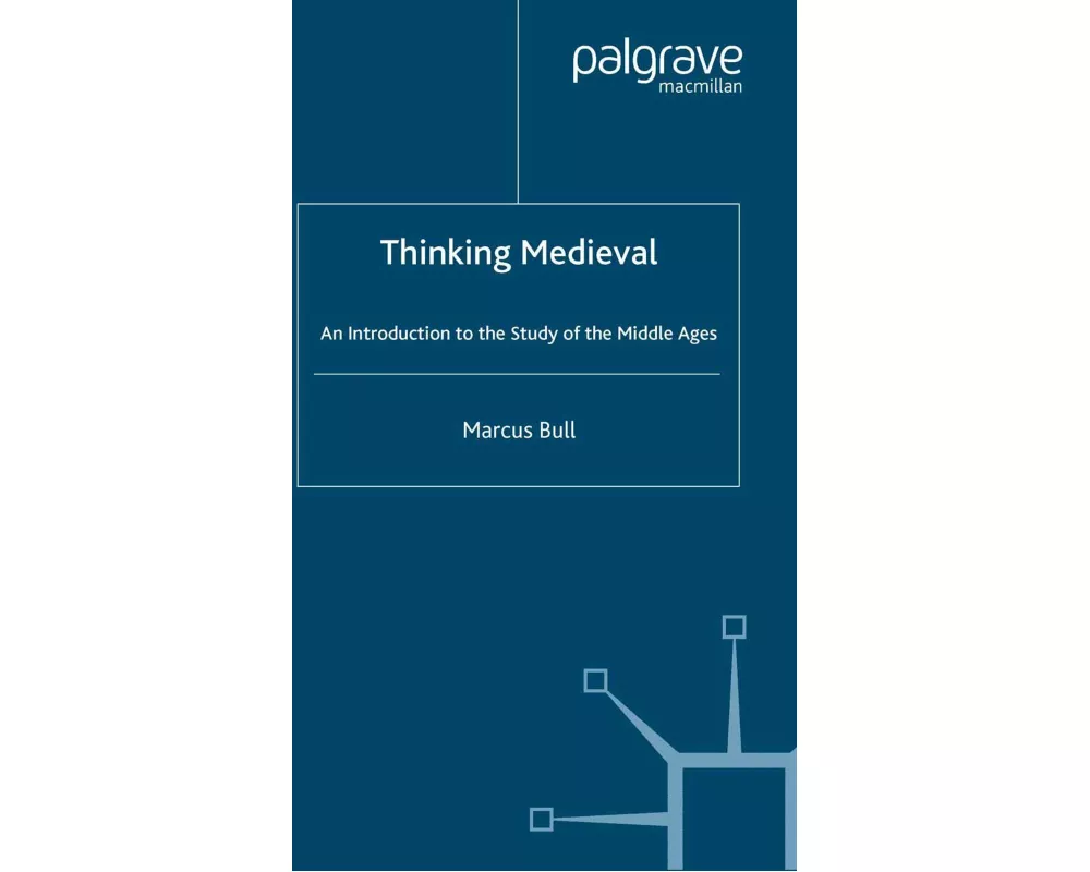 Thinking Medieval