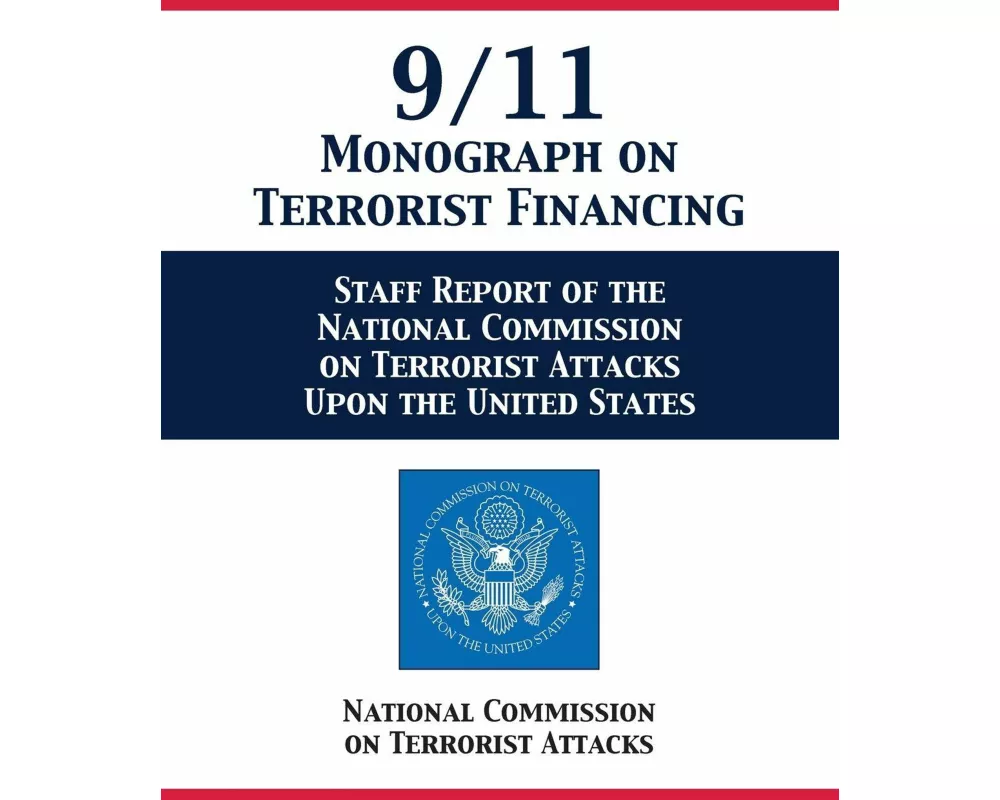 9/11 Monograph on Terrorist Financing