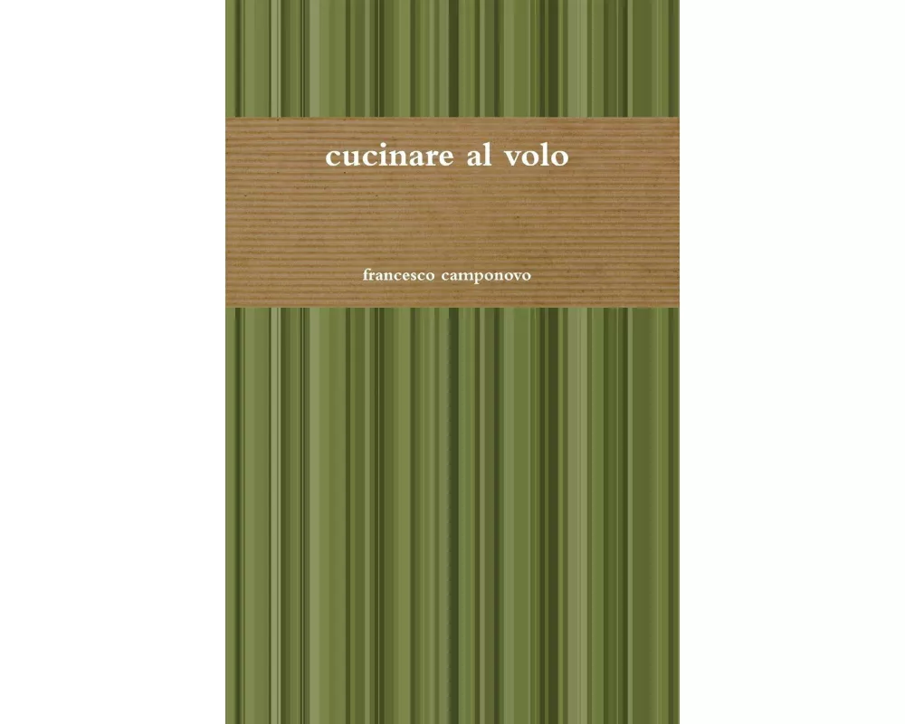 cucinare al volo