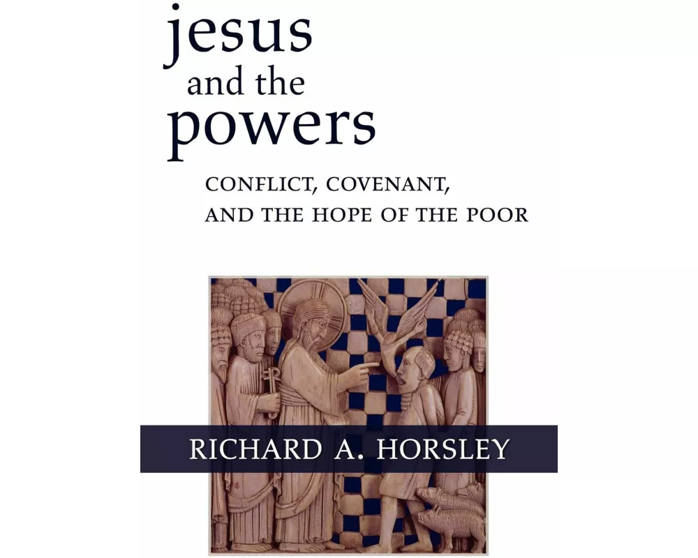 Jesus and the Powers