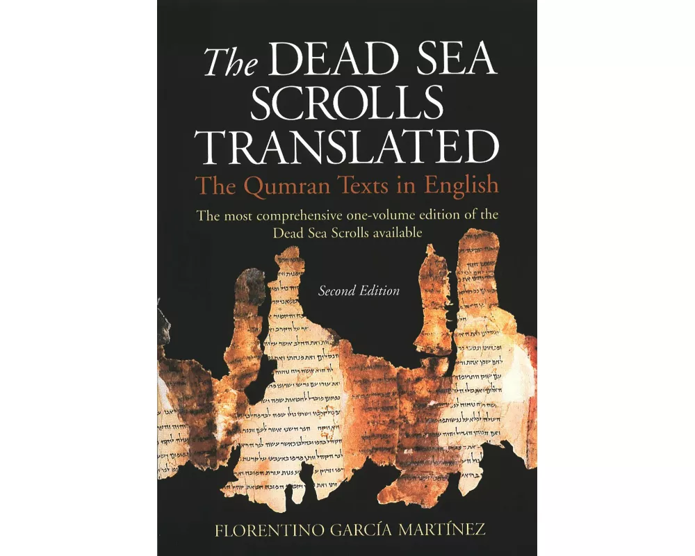 The Dead Sea Scrolls Translated