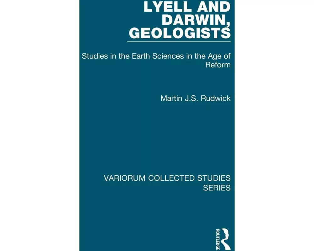 Lyell and Darwin, Geologists