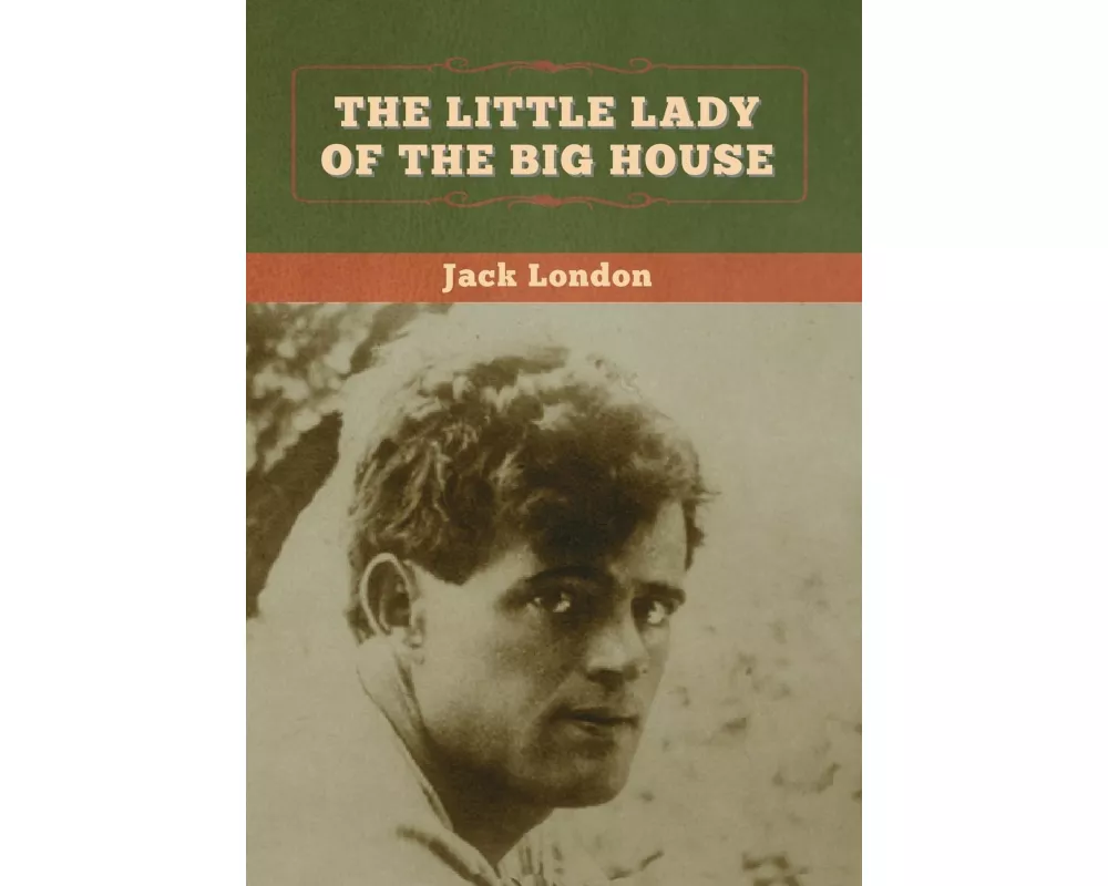The Little Lady of the Big House