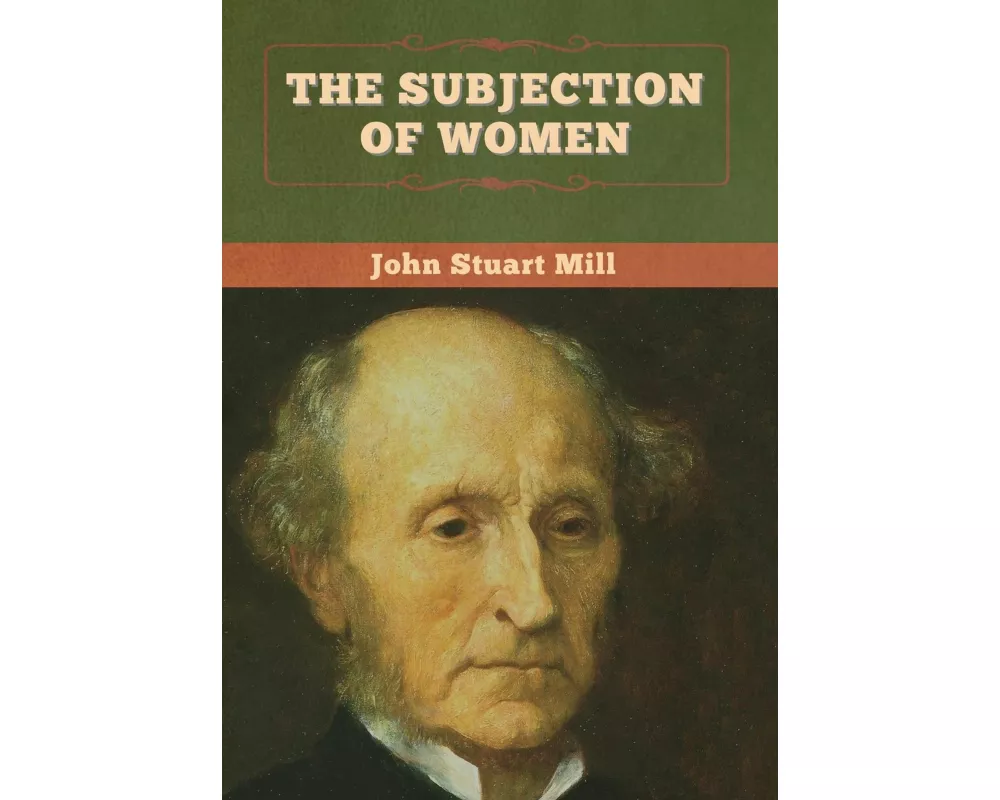 The Subjection of Women