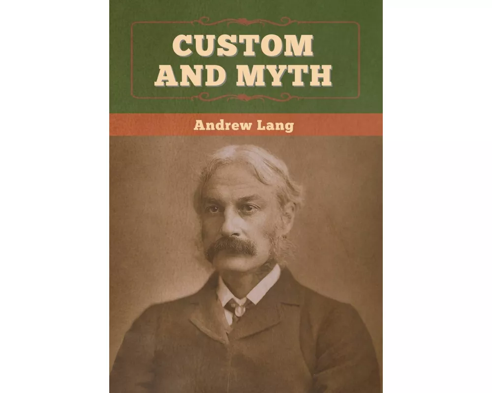 Custom and Myth