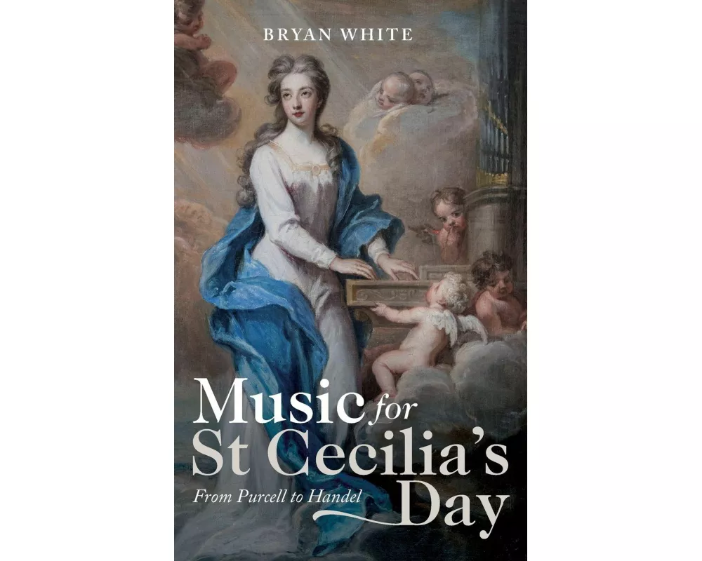 Music for St Cecilia's Day