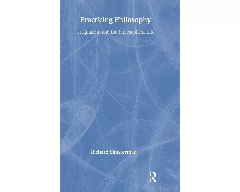 Practicing Philosophy
