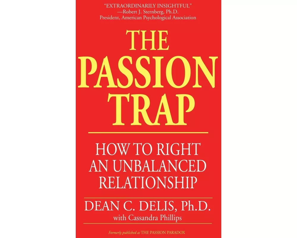 The Passion Trap