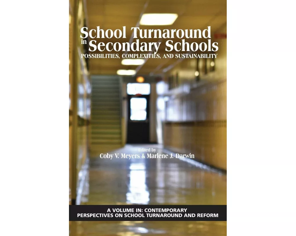 School Turnaround in Secondary Schools