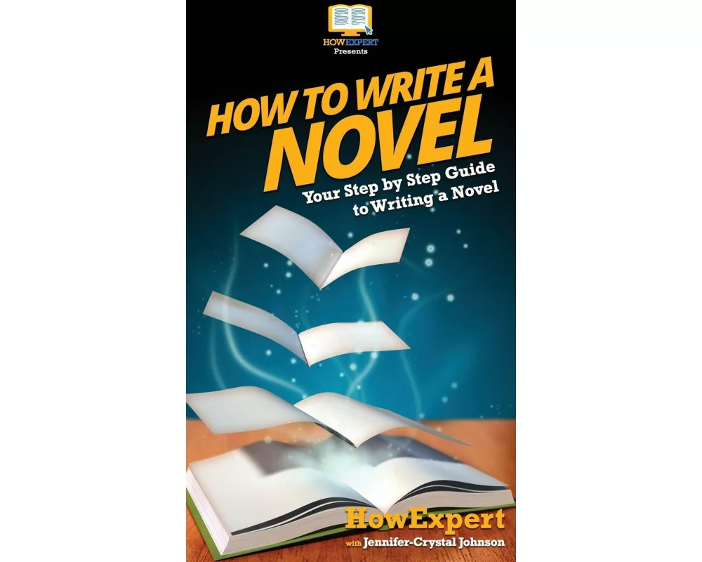 How To Write a Novel