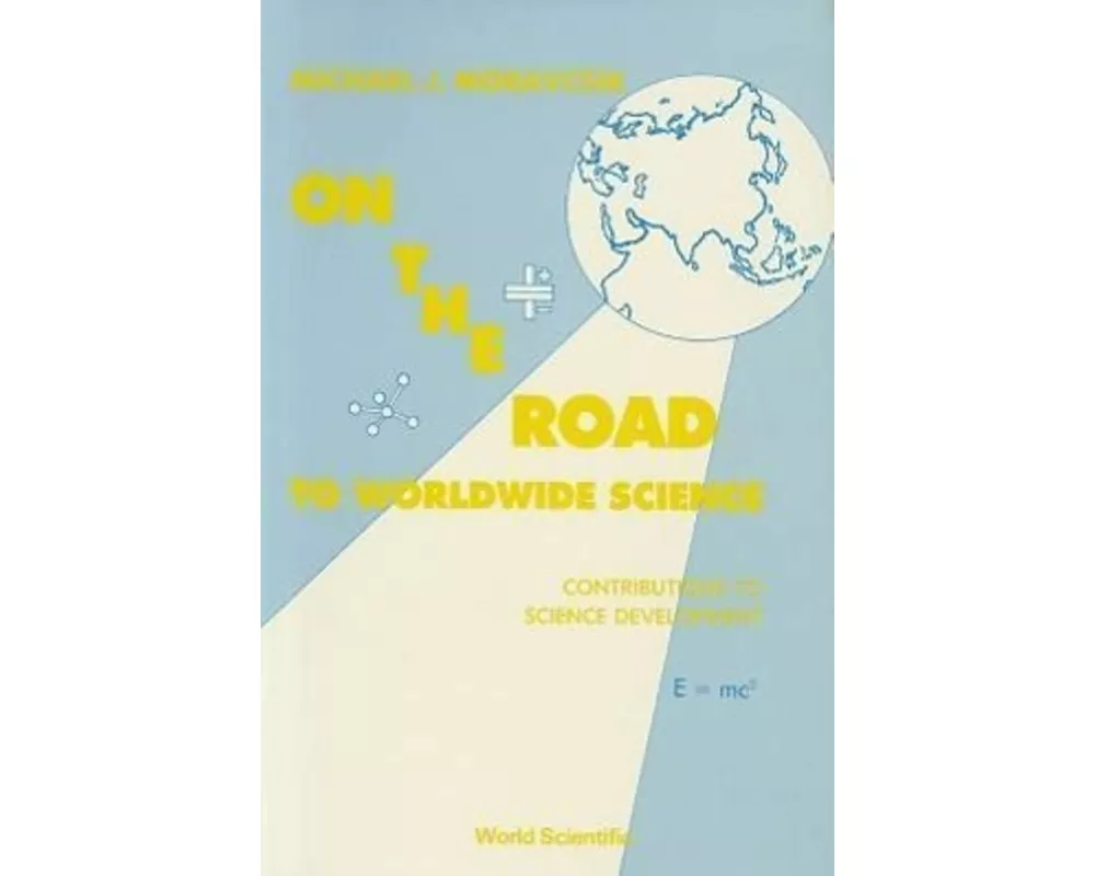 On The Road To Worldwide Science - Contribu To Sci Develop