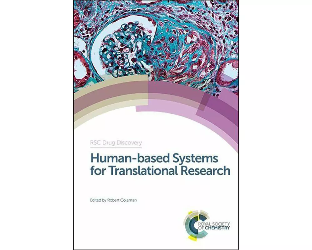 Human-Based Systems for Translational Research