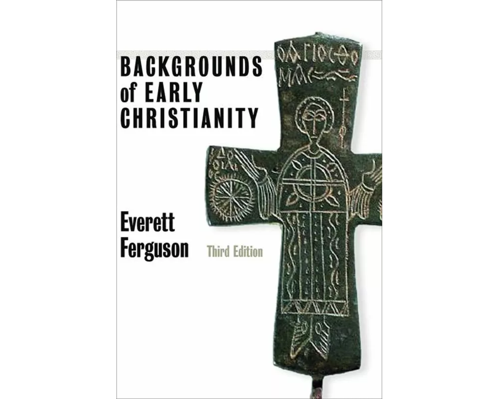 Backgrounds of Early Christianity