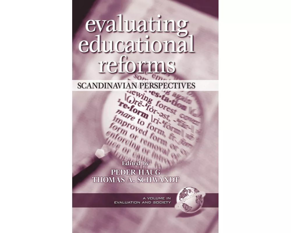 Evaluating Educational Reforms