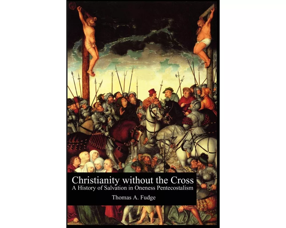 Christianity without the Cross