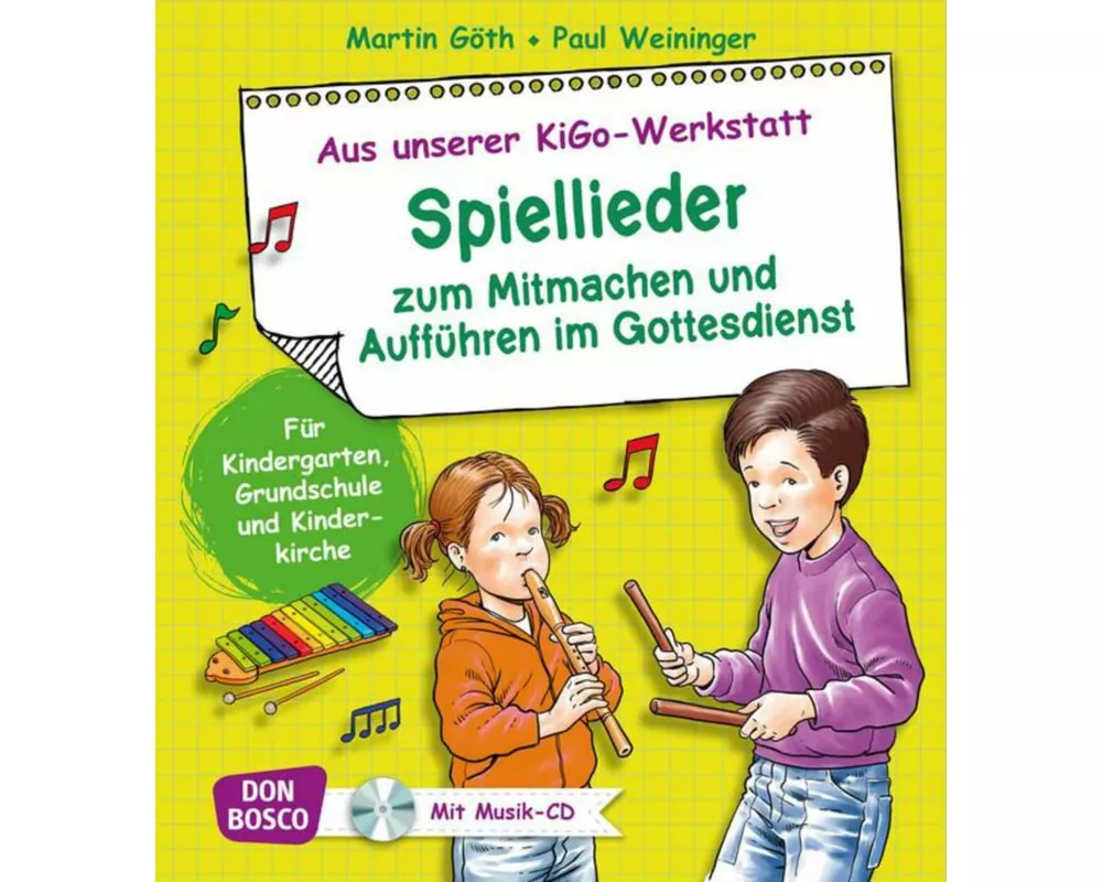 Spiellieder zum Mitmachen und Aufführen im Gottesdienst, m. Audio-CD