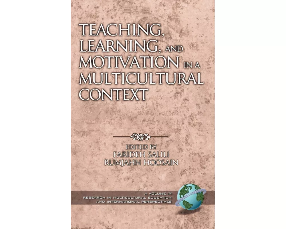 Teaching, Learning, and Motivation in a Multicultural Context (Hc)