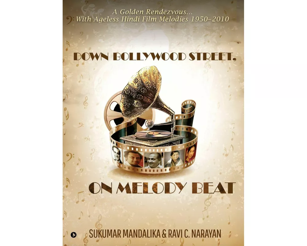 Down Bollywood Street, On Melody Beat