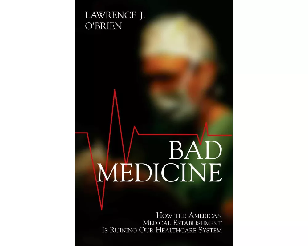 Bad Medicine