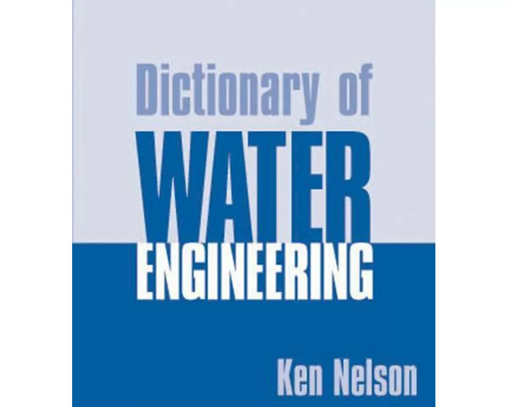 Dictionary of Water Engineering