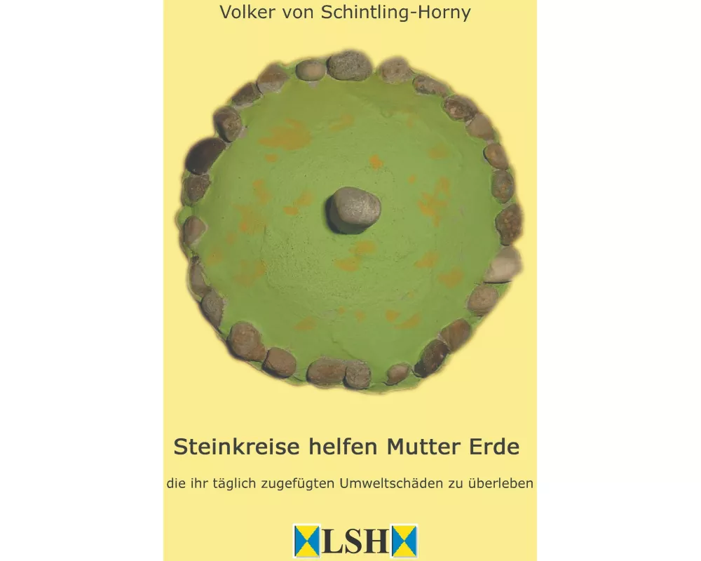 Steinkreise helfen Mutter Erde