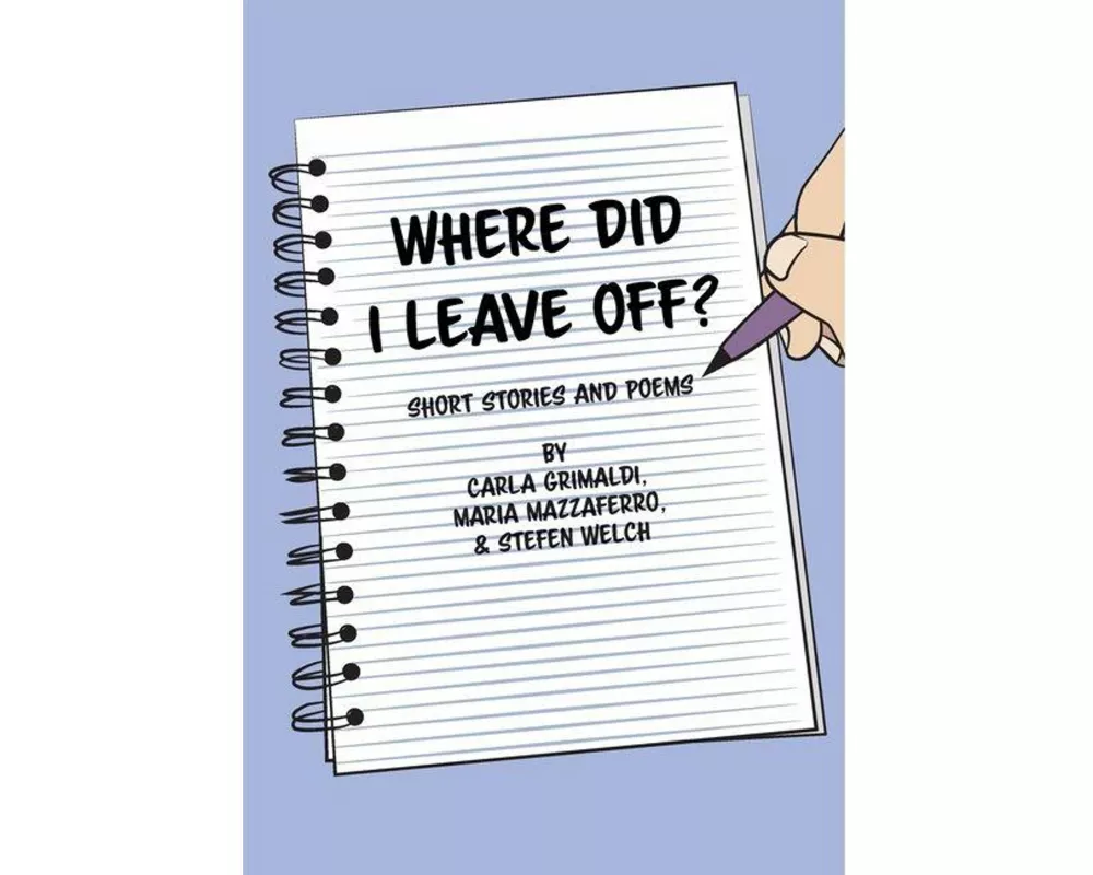 Where Did I Leave Off?