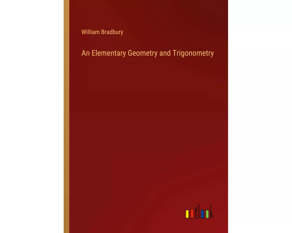 An Elementary Geometry and Trigonometry