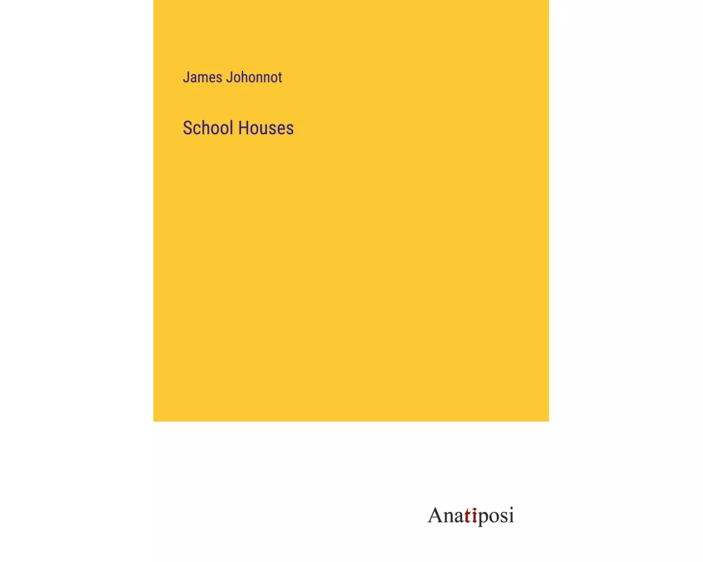 School Houses