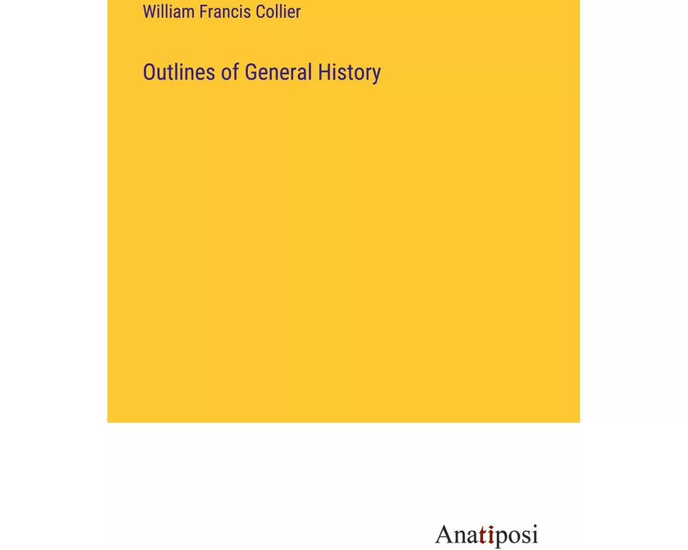 Outlines of General History