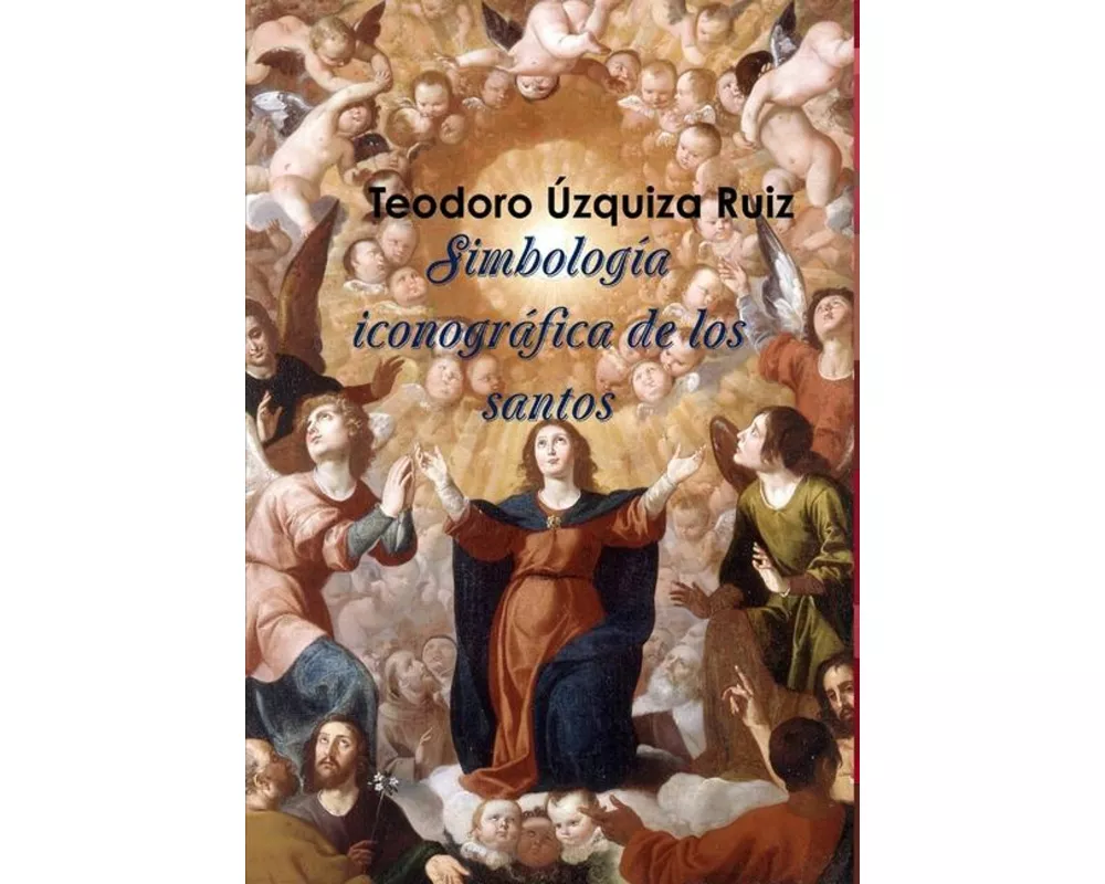 Simbología iconográfica de los santos