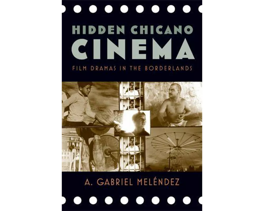 Hidden Chicano Cinema