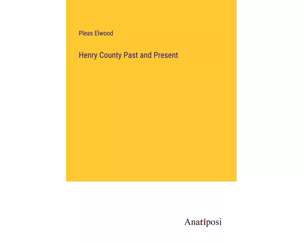 Henry County Past and Present