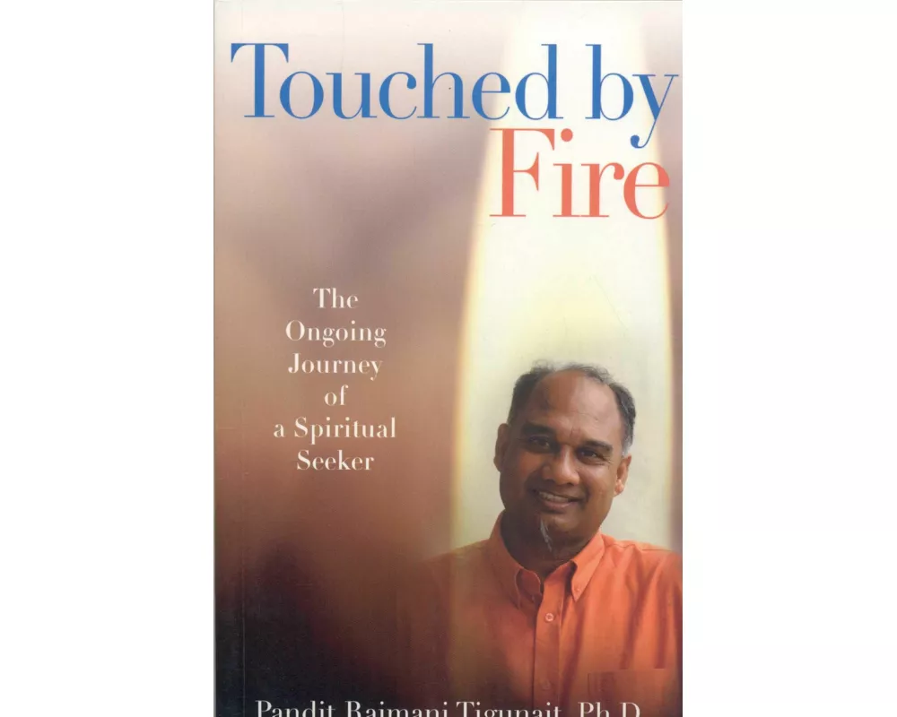 Touched by Fire