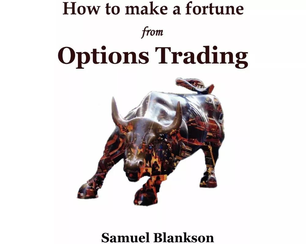 How to Make a Fortune with Options Trading