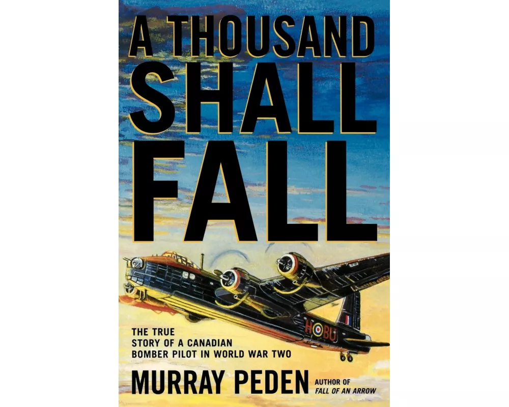 A Thousand Shall Fall