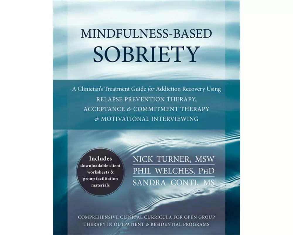 Mindfulness-Based Sobriety