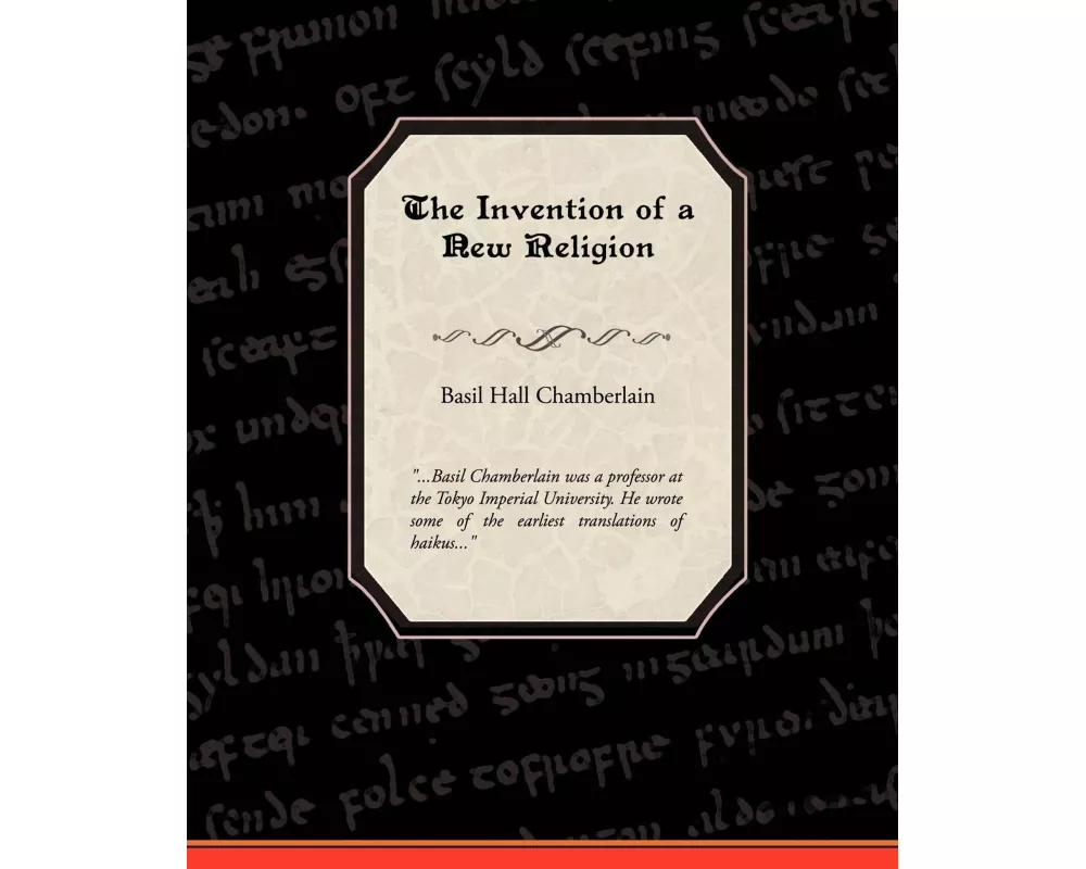 The Invention of a New Religion